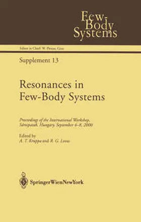 Kruppa / Lovas |  Resonances in Few-Body Systems | eBook | Sack Fachmedien