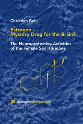 Behl | Estrogen — Mystery Drug for the Brain? | E-Book | www.sack.de