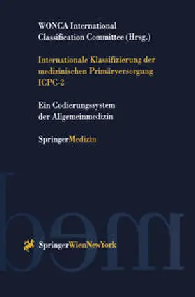 Internationale Klassifizierung der medizinischen Primärversorgung ICPC-2 | E-Book | sack.de