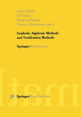 Alefeld / Rohn / Rump |  Symbolic Algebraic Methods and Verification Methods | eBook | Sack Fachmedien