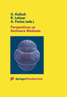 Kulisch / Lohner / Facius |  Perspectives on Enclosure Methods | eBook | Sack Fachmedien