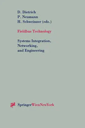 Dietrich / Neumann / Schweinzer | Fieldbus Technology | E-Book | www.sack.de