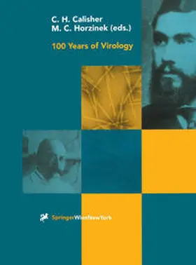 Calisher / Horzinek | 100 Years of Virology | E-Book | www.sack.de