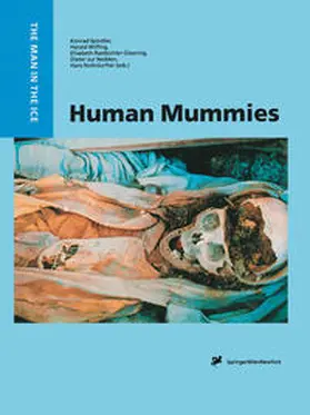 Spindler / Wilfing / Rastbichler-Zissernig |  Human Mummies | eBook | Sack Fachmedien