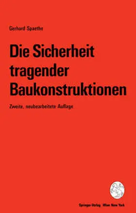 Spaethe |  Die Sicherheit tragender Baukonstruktionen | eBook | Sack Fachmedien