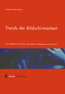Blaha |  Trends der Bildschirmarbeit | eBook | Sack Fachmedien