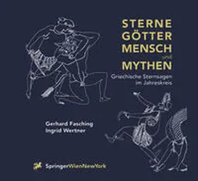 Fasching / Wertner |  Sterne Götter, Mensch und Mythen | eBook | Sack Fachmedien