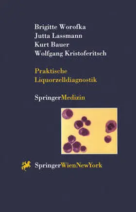 Worofka / Lassmann / Bauer | Praktische Liquorzelldiagnostik | E-Book | www.sack.de