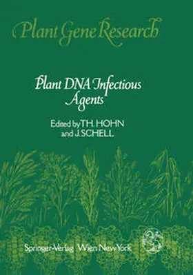 Hohn / Schell |  Plant DNA Infectious Agents | eBook | Sack Fachmedien
