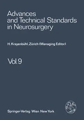Krayenbühl / Brihaye / Loew |  Advances and Technical Standards in Neurosurgery | Buch |  Sack Fachmedien