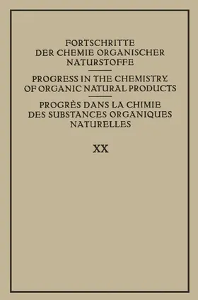 Zechmeister |  Fortschritte der Chemie Organischer Naturstoffe / Progress in the Chemistry of Organic Natural Products / Progrès dans la Chimie des Substances Organiques Naturelles | Buch |  Sack Fachmedien