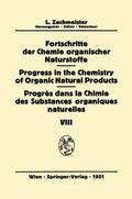  Fortschritte der Chemie Organischer Naturstoffe / Progress in the Chemistry of Organic Natural Products / Progrès Dans la Chimie des Substances Organiques Naturelles | Buch |  Sack Fachmedien