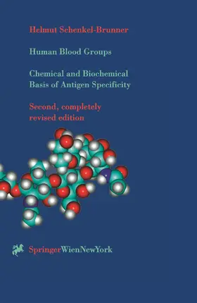 Schenkel-Brunner |  Human Blood Groups | Buch |  Sack Fachmedien