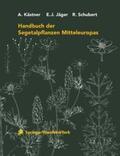 Kästner / Jäger / Schubert |  Handbuch der Segetalpflanzen Mitteleuropas | Buch |  Sack Fachmedien