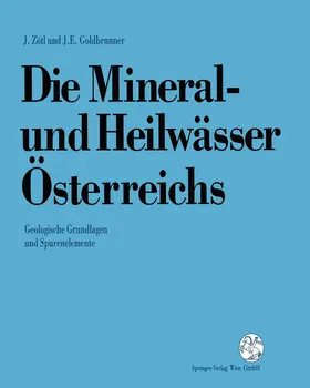 Zötl / Goldbrunner |  Die Mineral-und Heilwässer Österreichs | Buch |  Sack Fachmedien