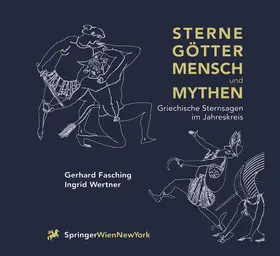 Wertner / Fasching |  Sterne Götter, Mensch und Mythen | Buch |  Sack Fachmedien