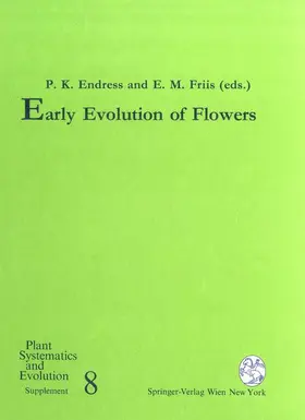 Friis / Endress |  Early Evolution of Flowers | Buch |  Sack Fachmedien