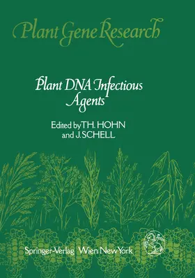 Hohn / Schell |  Plant DNA Infectious Agents | Buch |  Sack Fachmedien