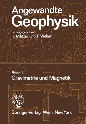 Weber / Militzer | Angewandte Geophysik | Buch | 978-3-7091-7532-3 | sack.de