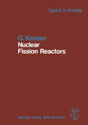 Kessler |  Nuclear Fission Reactors | eBook | Sack Fachmedien