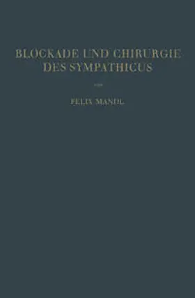 Mandl | Blockade und Chirurgie des Sympathicus | E-Book | www.sack.de