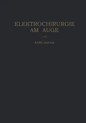 Safar | Elektrochirurgie am Auge | E-Book | www.sack.de