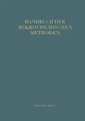 Broda / Schönfeld / Bernert |  Handbuch der Mikrochemischen Methoden | eBook | Sack Fachmedien