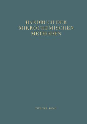 Lintner / Broda / Hecht |  Handbuch der Mikrochemischen Methoden | Buch |  Sack Fachmedien