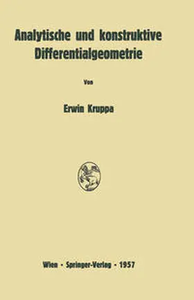 Kruppa |  Analytische und konstruktive Differentialgeometrie | eBook | Sack Fachmedien