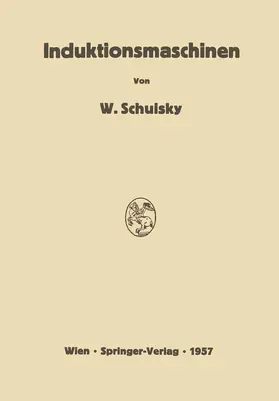 Schuisky |  Induktionsmaschinen | Buch |  Sack Fachmedien