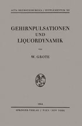 Grote |  Gehirnpulsationen und Liquordynamik | eBook | Sack Fachmedien