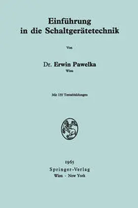 Pawelka |  Einführung in die Schaltgerätetechnik | eBook | Sack Fachmedien