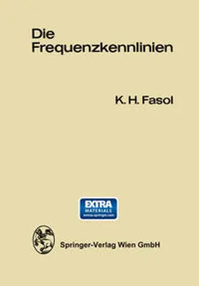 Fasol |  Die Frequenzkennlinien | eBook | Sack Fachmedien