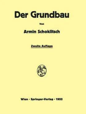 Schoklitsch | Der Grundbau | E-Book | www.sack.de
