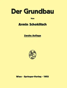 Schoklitsch |  Der Grundbau | Buch |  Sack Fachmedien