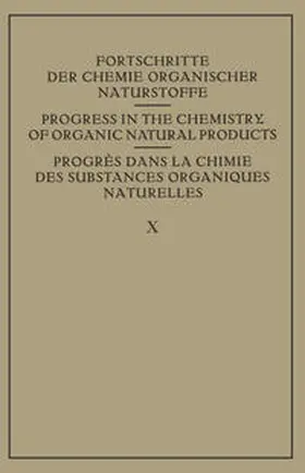  Fortschritte der Chemie Organischer Naturstoffe / Progress in the Chemistry of Organic Natural Products / Progres dans La Chimie des Substances Organiques Naturelles | eBook | Sack Fachmedien