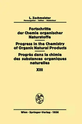  Fortschritte der Chemie Organischer Naturstoffe / Progress in the Chemistry of Organic Natural Products / Progrès dans la Chimie des Substances Organiques Naturelles | eBook | Sack Fachmedien