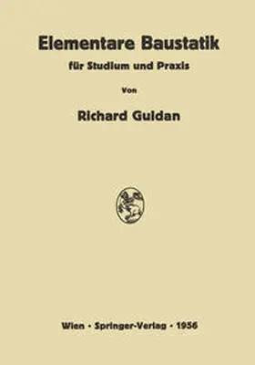 Guldan |  Elementare Baustatik für Studium und Praxis | eBook | Sack Fachmedien