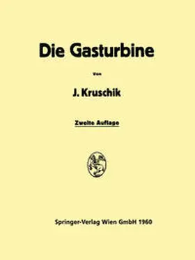 Kruschik |  Die Gasturbine | eBook | Sack Fachmedien