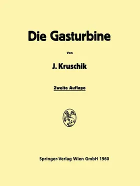 Kruschik | Die Gasturbine | Buch | 978-3-7091-8065-5 | www.sack.de