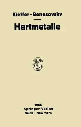 Benesovsky / Kieffer |  Hartmetalle | Buch |  Sack Fachmedien