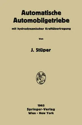Stüper |  Automatische Automobilgetriebe | eBook | Sack Fachmedien