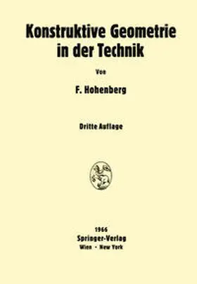 Hohenberg |  Konstruktive Geometrie in der Technik | eBook | Sack Fachmedien
