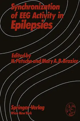 Petsche / Brazier |  Synchronization of EEG Activity in Epilepsies | eBook | Sack Fachmedien