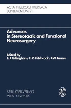 Gillingham / Hitchcock / Turner | Advances in Stereotactic and Functional Neurosurgery | E-Book | sack.de