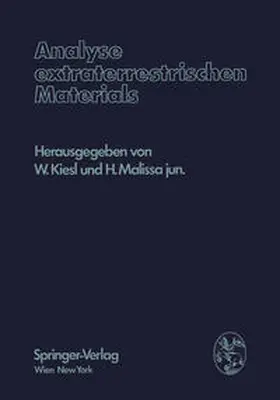 Kiesl / Malissa |  Analyse extraterrestrischen Materials | eBook | Sack Fachmedien