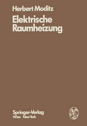 Moditz |  Elektrische Raumheizung | eBook | Sack Fachmedien