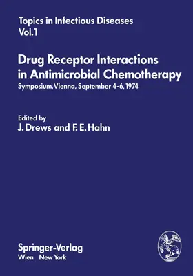 Drews / Hahn |  Drug Receptor Interactions in Antimicrobial Chemotherapy | Buch |  Sack Fachmedien