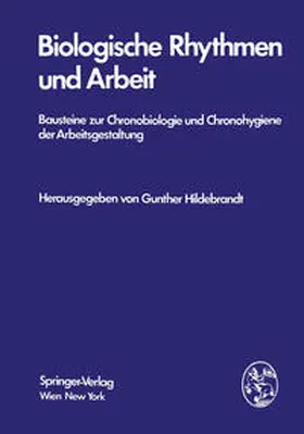 Hildebrandt |  Biologische Rhythmen und Arbeit | eBook | Sack Fachmedien