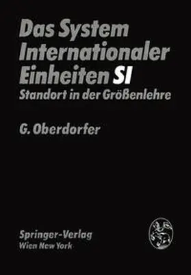 Oberdorfer | Das System Internationaler Einheiten (SI) | E-Book | www.sack.de